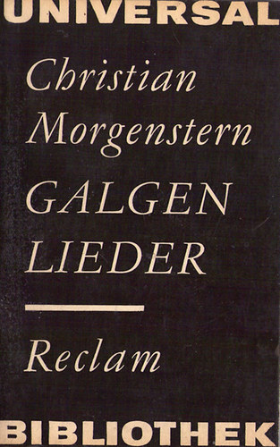 Christian Morgenstern - Galgen Lieder