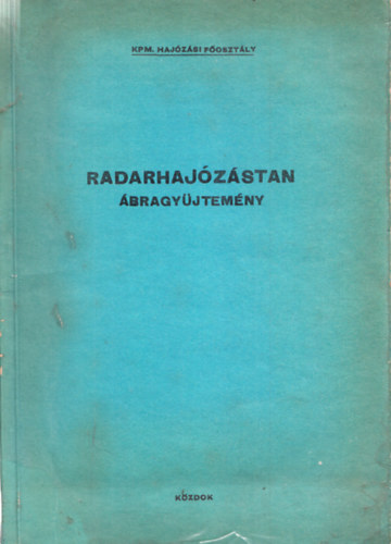 Radarhaj�z�stan - �bragy�jtem�ny