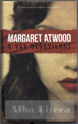 Margaret Atwood - A vak b�rgyilkos