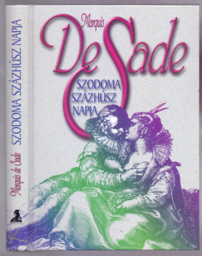 Marquis De Sade - Szodoma sz�zh�sz napja (Les cent-vingt journ�es de Sodome)