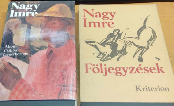 Imre Nagy - 2 ktet Nagy Imre: Ahogy Cskba rkeztem... + Fljegyzsek