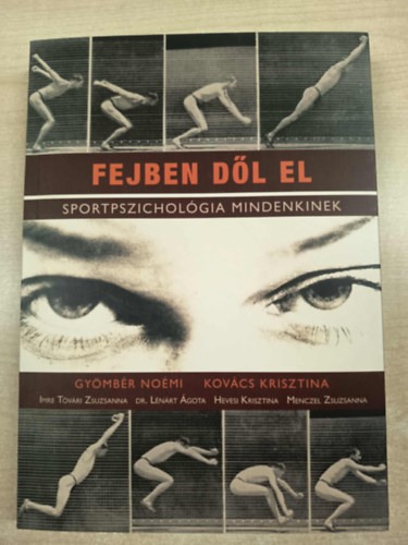 Gyömbér Noémi; Kovács Krisztina - Fejben dől el