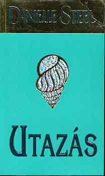 Danielle Steel - Utaz�s