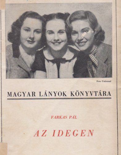 Farkas P�l - Az idegen