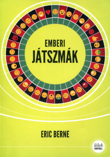 Eric Berne - Emberi j�tszm�k
