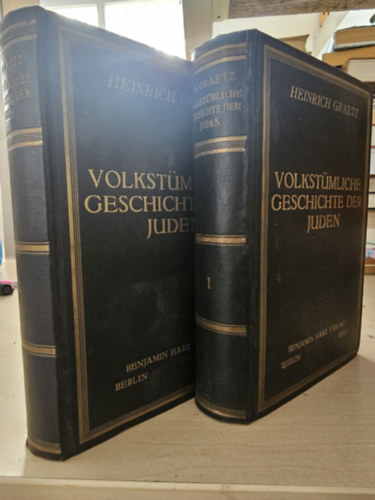 Heinrich Graetz - Volkstümliche Geschichte der Juden (A zsidók története) I-II. (a III. rész hiányzik)