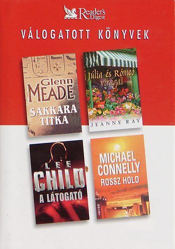 Válogatott könyvek-Sakkara titka-A látogató-Rossz hold-Júlia és Rómeó.