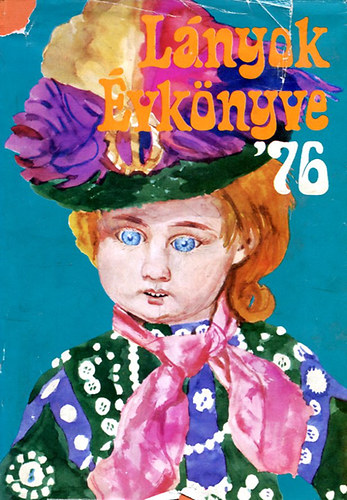 Balassa Anna - L�nyok �vk�nyve '76