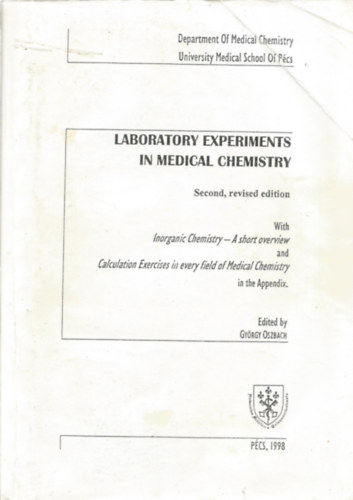 Gyrgy Oszbach - Laboratory Experiments in Medical Chemistry