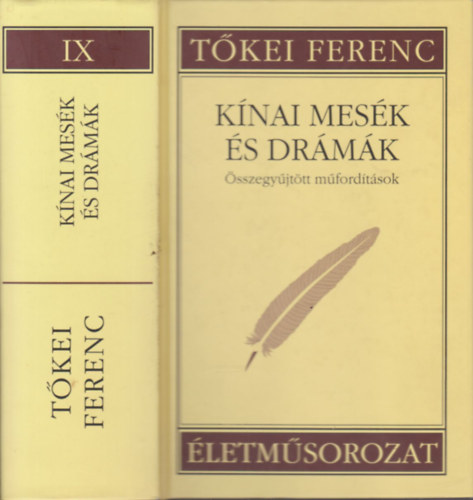 Tkei Ferenc - Knai mesk s drmk (sszegyjttt mfordtsok)