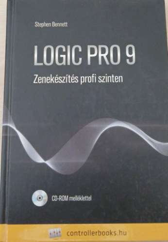 Stephen Bennett - Logic Pro 9 - Zenek�sz�t�s profi szinten