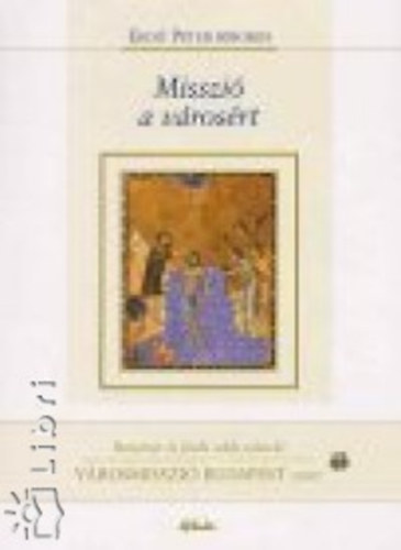 Erd� P�ter - Misszi� a v�ros�rt