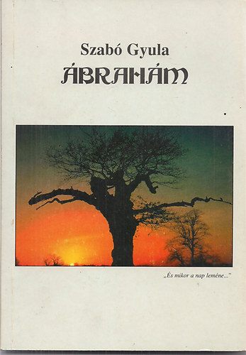 Szabó Gyula - Ábrahám