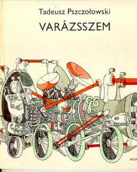 Tadeusz Pszczolowski - Varzsszem