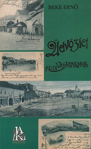 Beke Ern� - �dv�zlet K�zdiv�s�rhelyr�l