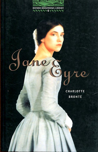 Charlotte Brontë - Jane Eyre (stage 6)