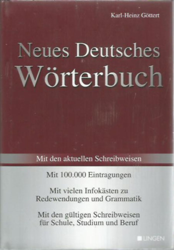 Karl-Heinz Gttert - Neues Deutsches Wrterbuch