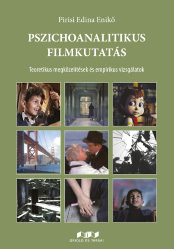 Pirisi Edina Enik - Pszichoanalitikus filmkutats