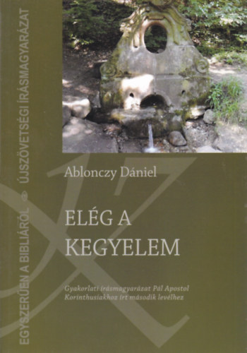 Ablonczy D�niel - El�g a kegyelem
