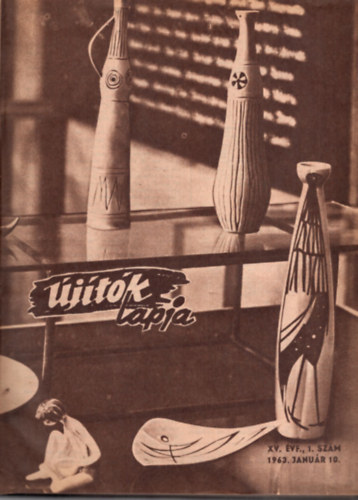 Tok�r P�ter - �j�t�k Lapja 1963. 1-24. sz�m (teljes)