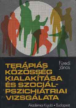 Fredi Jnos - Terpis kzssg kialaktsa s szocilpszichitriai vizsglata