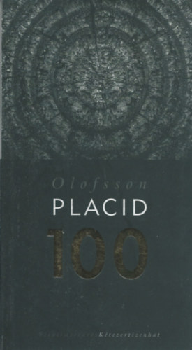 Olofsson Placid - 100