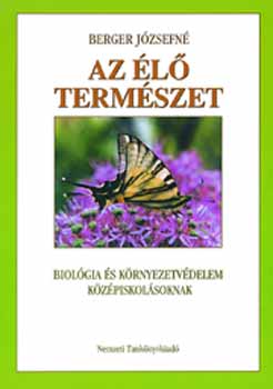 Berger J�zsefn� - Az �l� term�szet