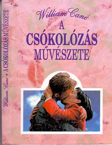 William Cane - A csókolózás művészete