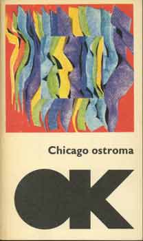 Chicago ostroma (Mai amerikai elbesz�l�k)