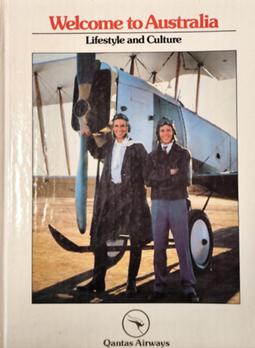 Welcome to Australia : Lifestyle and Culture