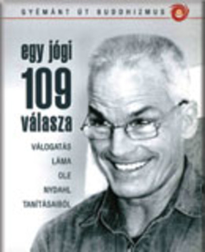 Lma Ole Nydahl - Egy jgi 109 vlasza