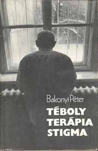 Bakonyi Pter - Tboly - Terpia - Stigma