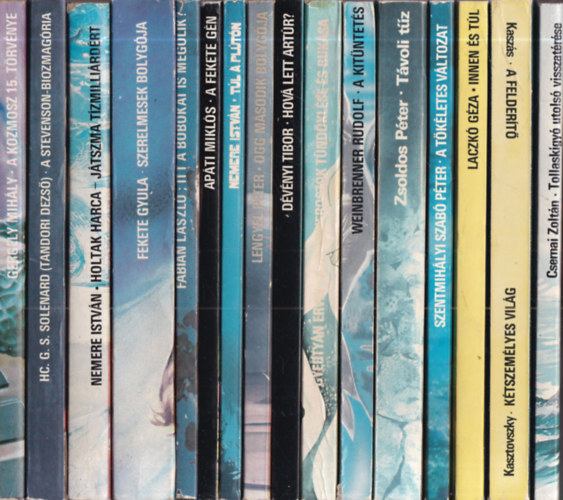 Kasz�s Istv�n Csernai Zolt�n - Laczk� G�za, Szentmih�lyi Szab� P�ter, Zsoldos P�ter, Weinbrenner Rudolf, Gyerty�n Ervin, D�v�nyi Tibor, Lengyel P�ter, Nemere Istv�n, Kasztovszky B�la - 16 db. Kozmosz fantasztikus k�nyvek (Tollask�gy� utols� visszat�r�se + A felder�t� - K�tszem�lyes vil�g + Innen �s t�l + A t�k�letes v�ltozat + T�voli t�z + A kit�ntet�s + A kiberneroszok t�nd�kl�se �s buk�sa + Hov� lett Art