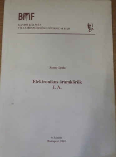 Zsom Gyula - Elektronikus ramkrk I.A.