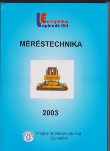 Fszerkeszt: Kovcs Lszl - Mrstechnika 2003