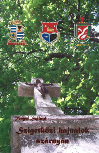 Tenger Szilárd - Szigetközi hajnalok szárnyán