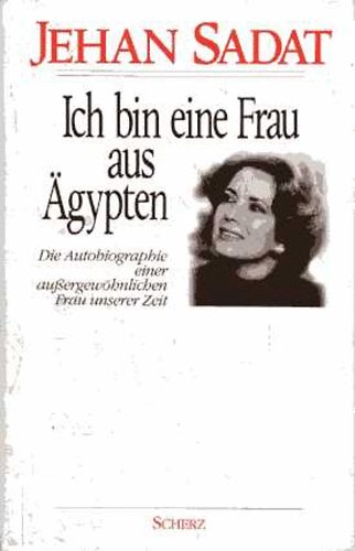 Jehan Sadat - Ich bin eine Frau aus Agypten