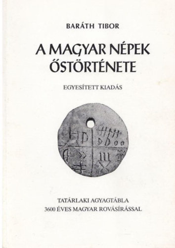 Bar�th Tibor - A magyar n�p �st�rt�nete - Egyes�tett kiad�s