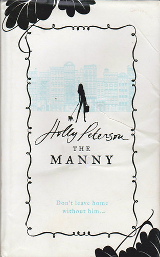 Holly Peterson - The Manny
