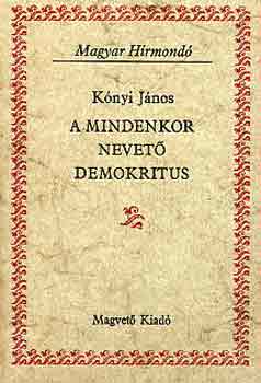 K�nyi J�nos - A mindenkor nevet� demokritus (Magyar H�rmond�)