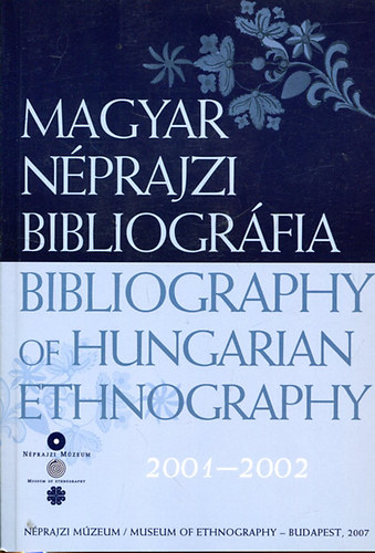 Keny�ri-Selmeczi - Magyar n�prajzi bibliogr�fia 2001-2002