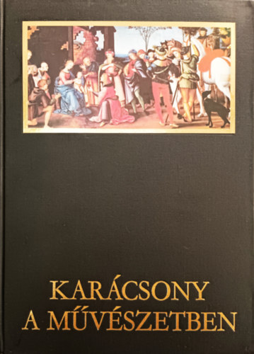 Jajczay Jnos - Karcsony a mvszetben