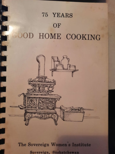 75 years of good home cooking - The Sovereign Woman's Institue