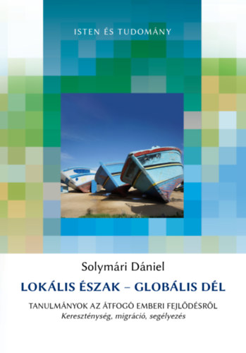 Solym�ri D�niel - Lok�lis �szak - Glob�lis D�l