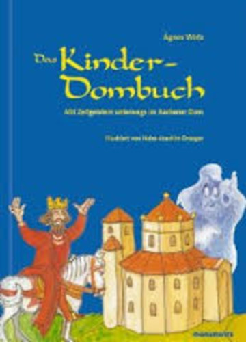 Wirtz gnes - Das Kinder-Dombuch