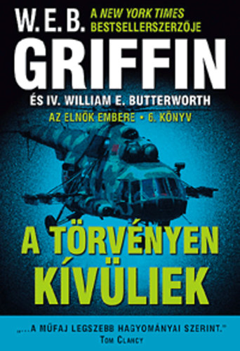 W. E. B. Griffin - A trvnyen kvliek