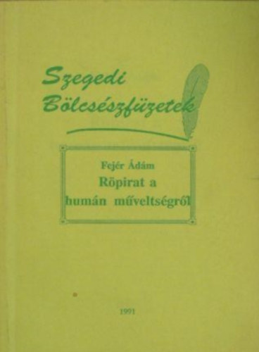 Fej�r �d�m - R�pirat a hum�n m�velts�gr�l