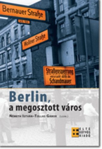Berlin, a megosztott vros