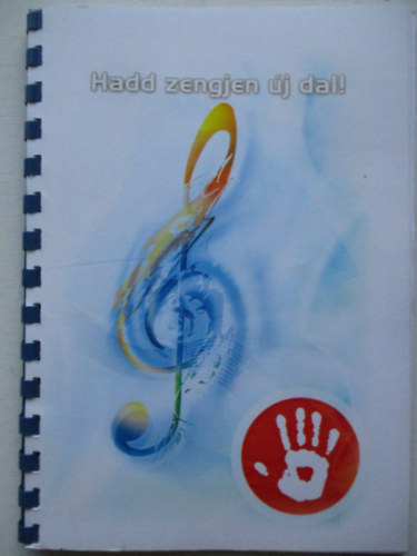 Baktai Melinda - Hadd zengjen �j dal