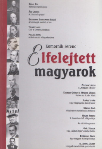 Komornik Ferenc - Elfelejtett magyarok